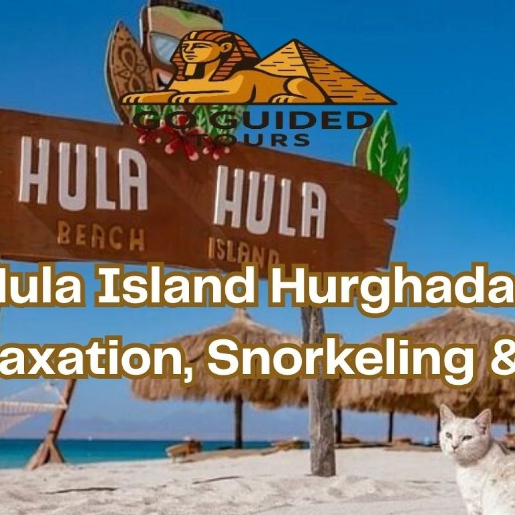 Hula Hula Island Hurghada 2026 – Relaxation, Snorkeling & Sun