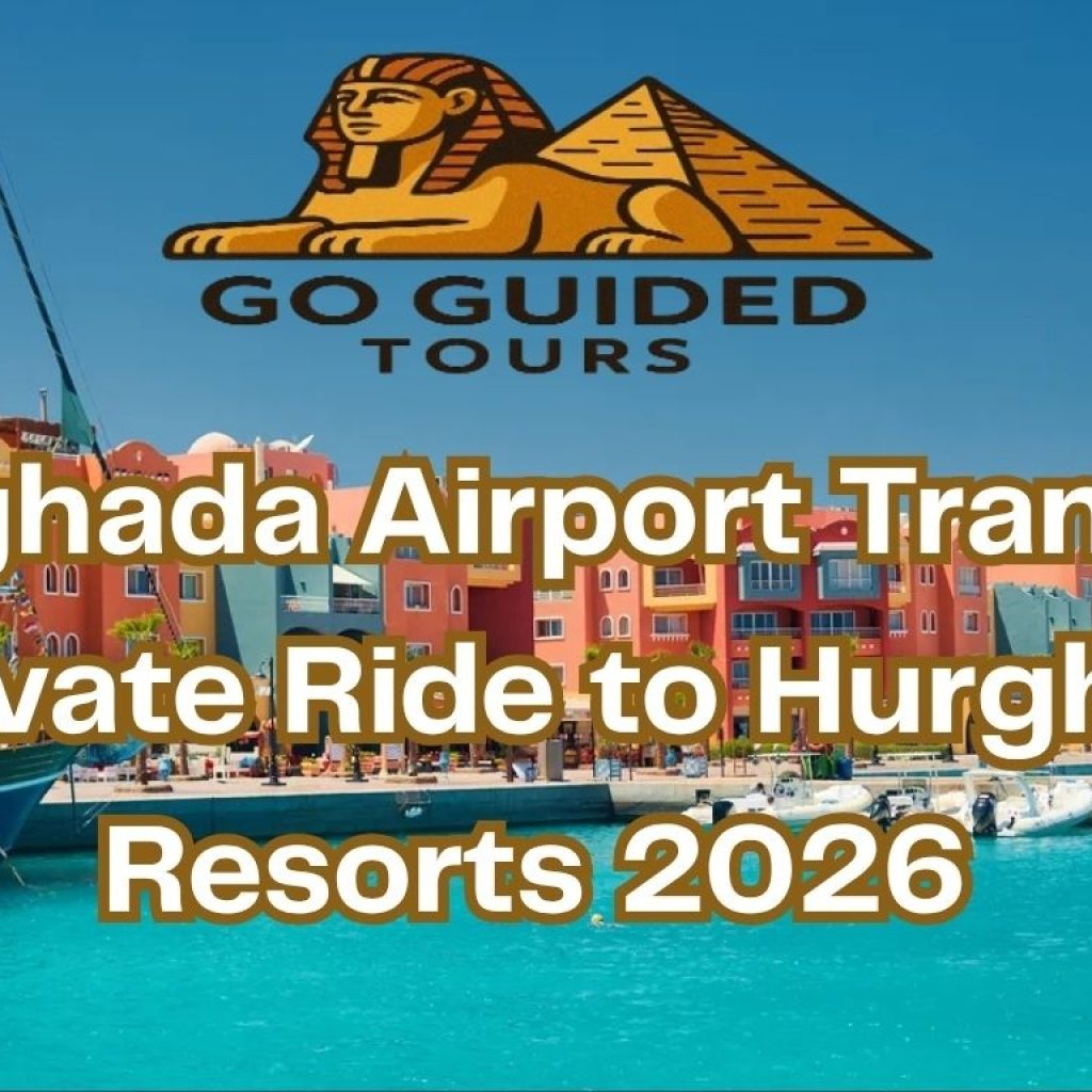 Hurghada Airport Transfer – Private Ride to Hurghada Resorts 2026