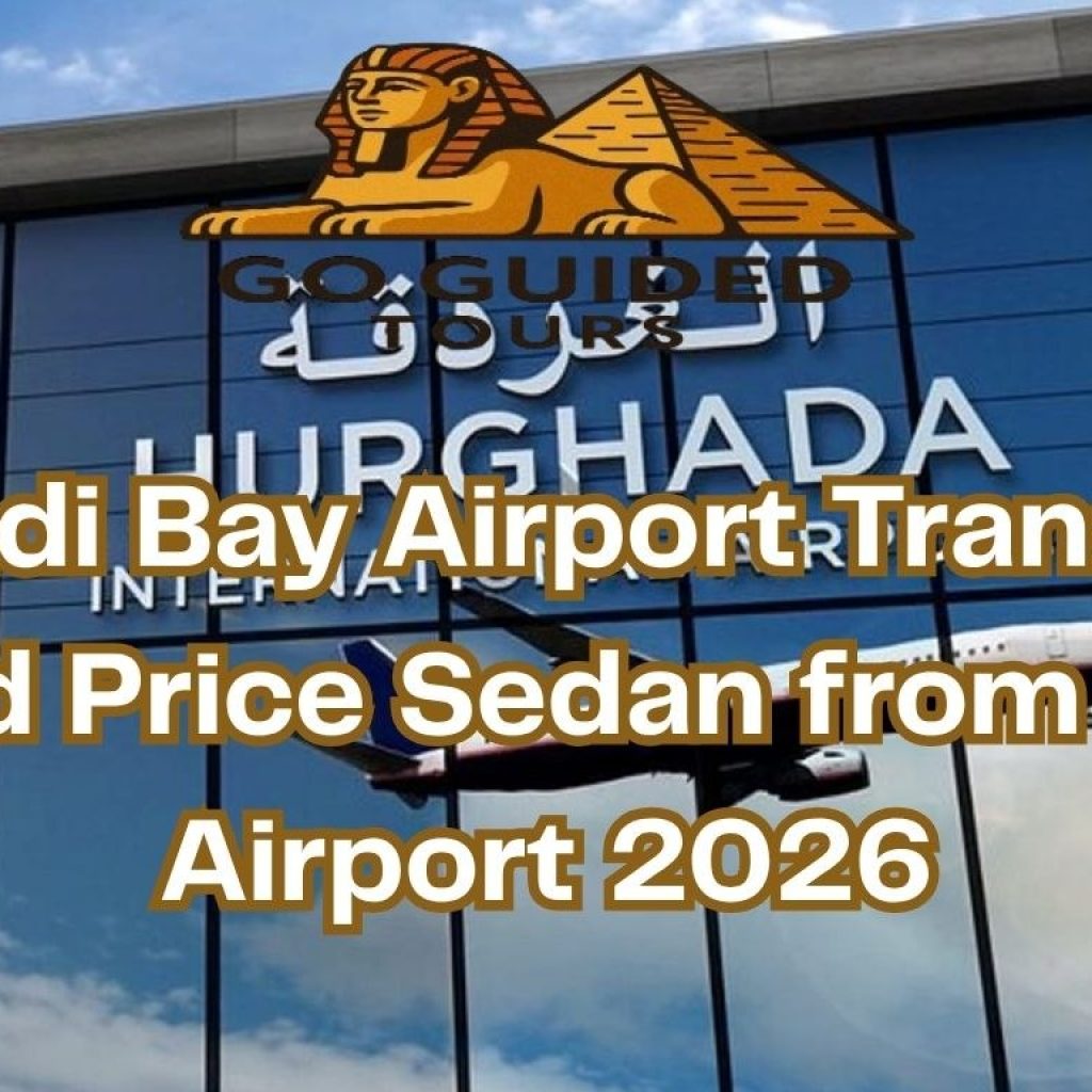 Makadi Bay Airport Transfer – Fixed Price Sedan from HRG Airport 2026