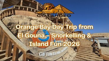 Orange Bay Day Trip from El Gouna – Snorkelling & Island Fun 2026