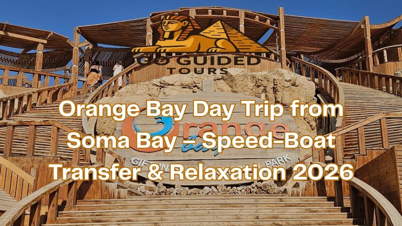 Orange Bay Day Trip from Soma Bay – Speed-Boat Transfer & Relaxation 2026