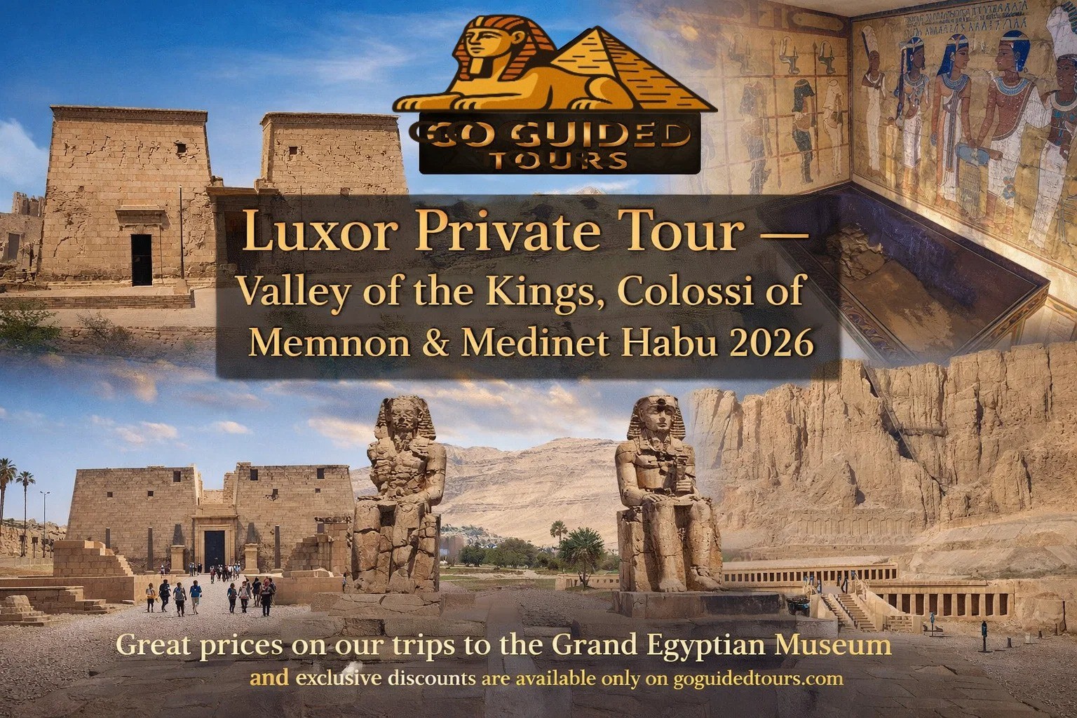 Luxor Private Tour – Valley of the Kings, Colossi of Memnon & Medinet Habu 2026