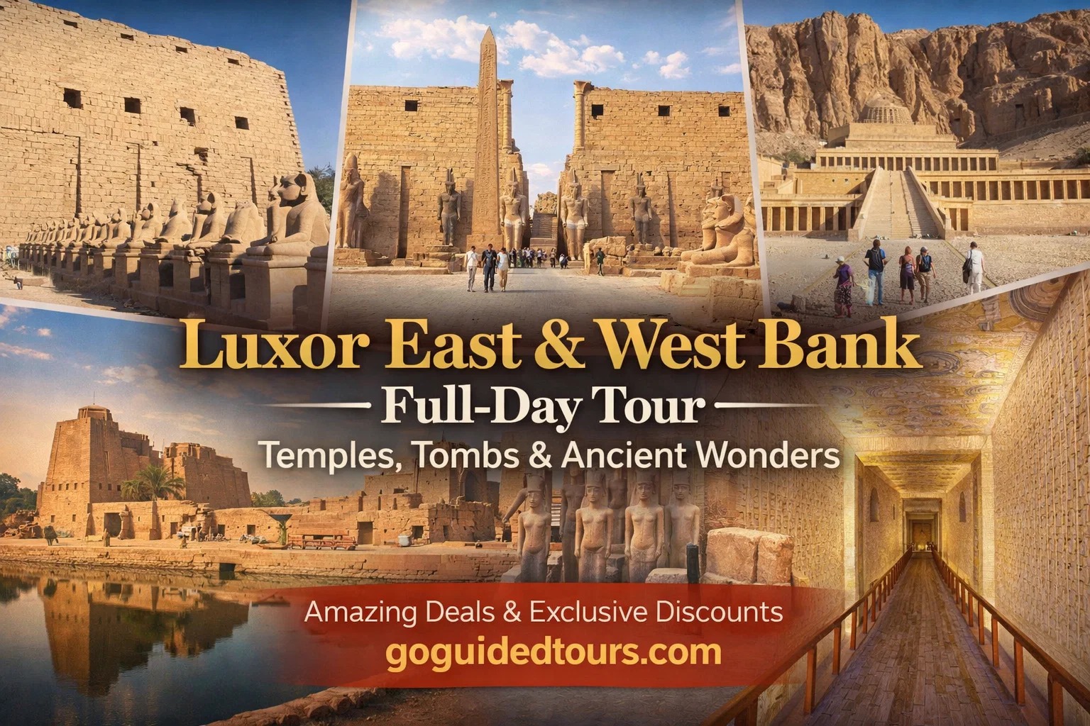 Luxor East & West Bank Full-Day Tour – Temples, Tombs & Ancient Wonders