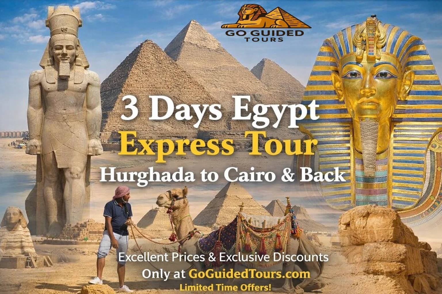 3 Days Egypt Express Tour – Hurghada to Cairo & Back