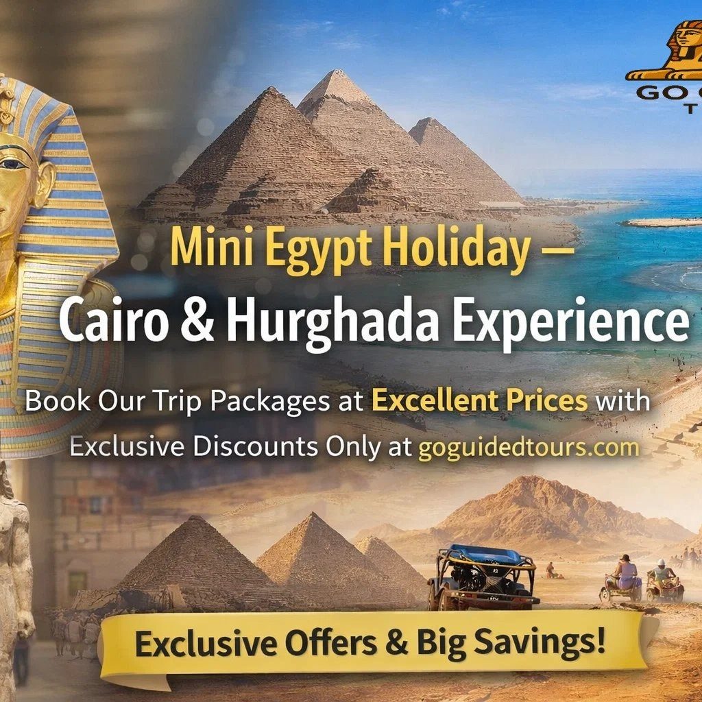 Mini Egypt Holiday – Cairo & Hurghada Experience