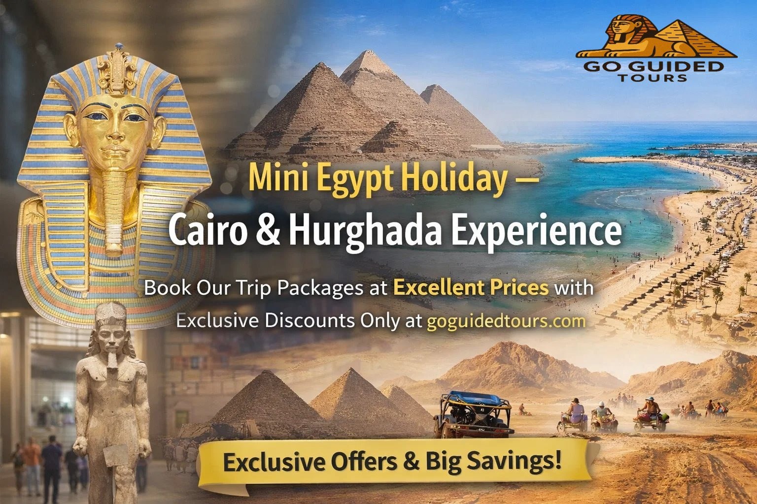 Mini Egypt Holiday – Cairo & Hurghada Experience