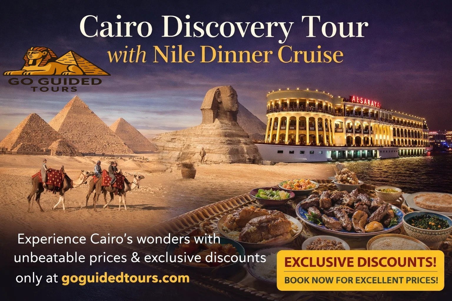Cairo Discovery Tour with Nile Dinner Cruise