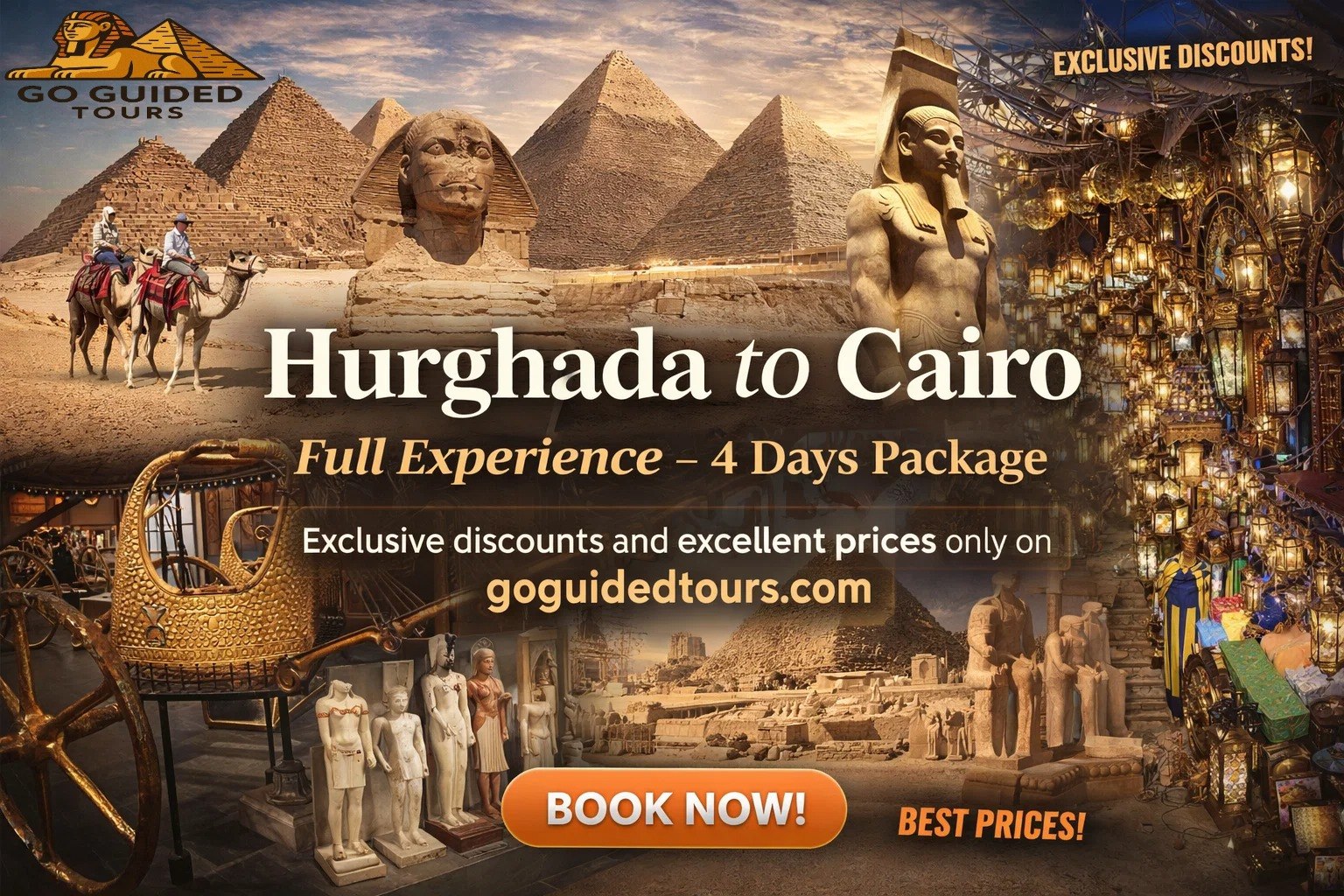 Hurghada to Cairo Full Experience – 4 Days Package
