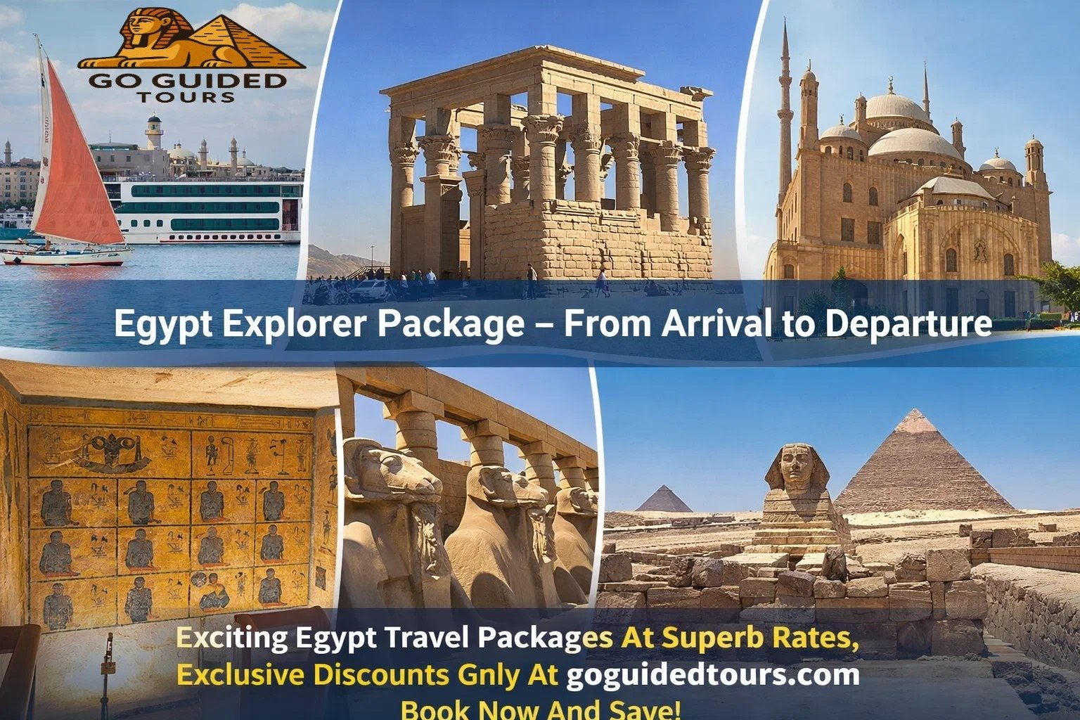 Egypt Explorer Package – From Arrival to Departure