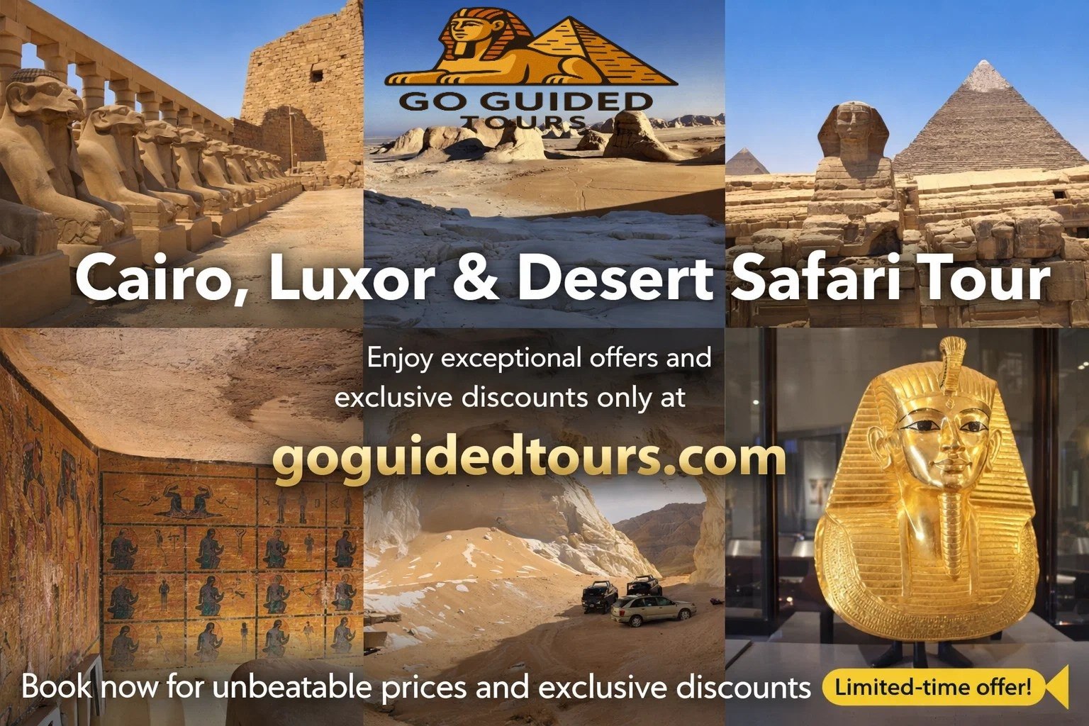 Cairo, Luxor & Desert Safari Tour