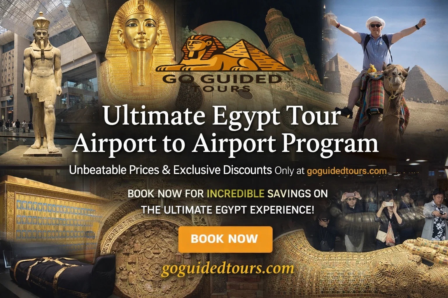 Ultimate Egypt Tour – Airport to Airport Program