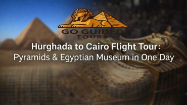 Hurghada to Cairo Flight Tour : Pyramids & Egyptian Museum in One Day