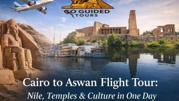 Cairo to Aswan Flight Tour : Nile, Temples & Culture in One Day