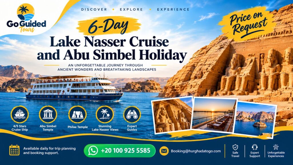 6-Day Lake Nasser Cruise and Abu Simbel Holiday